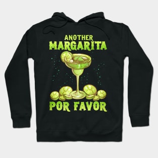 Another Magarita Por Favor Hoodie